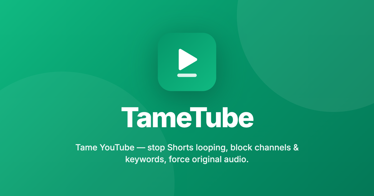 TameTube preview